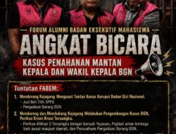 Tiga Petinggi BGN Dibekuk Kejagung,FABEM Desak Pengusutan Hingga Ke Akar