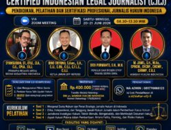 Pelatihan Dan Sertifikasi Jurnalis Hukum CILJ Bekal Penting Hindari Dan Hadapi Resiko Hukum