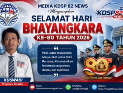 Pimpinan Redaksi Media KDSP 82 NEWS, Mengcapkan Selamat Hari Bhayangkara Ke-80 Tahun 2026