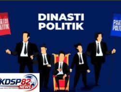 Politik Dinasti Dan Celah Estafet Korupsi